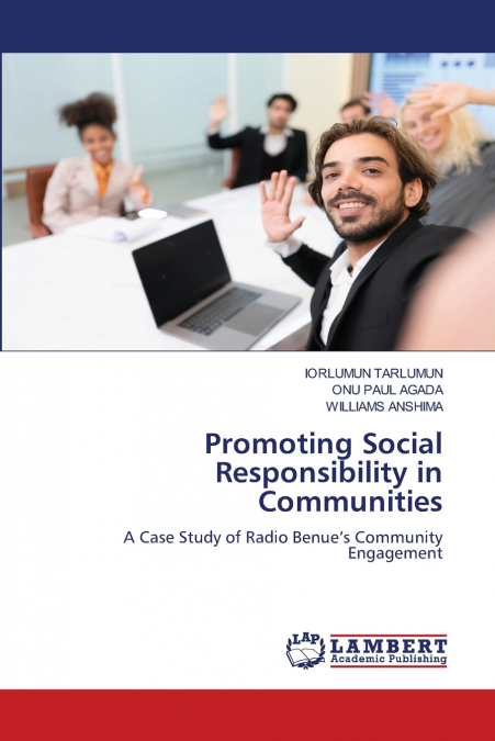 Promoting Social Responsibility in Communities