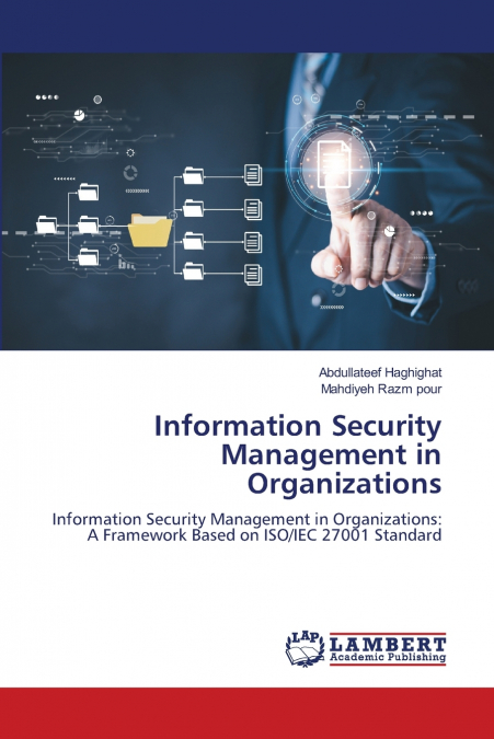 Information Security Management in Organizations