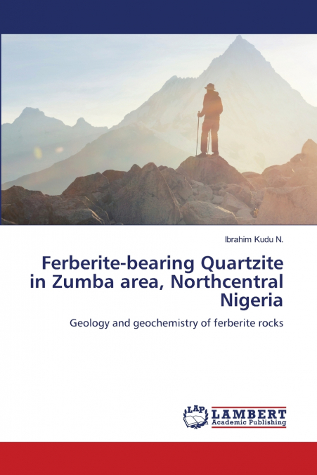 Ferberite-bearing Quartzite in Zumba area, Northcentral Nigeria
