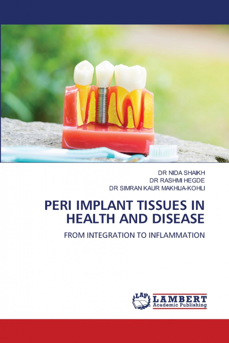 PERI IMPLANT TISSUES IN HEALTH AND DISEASE