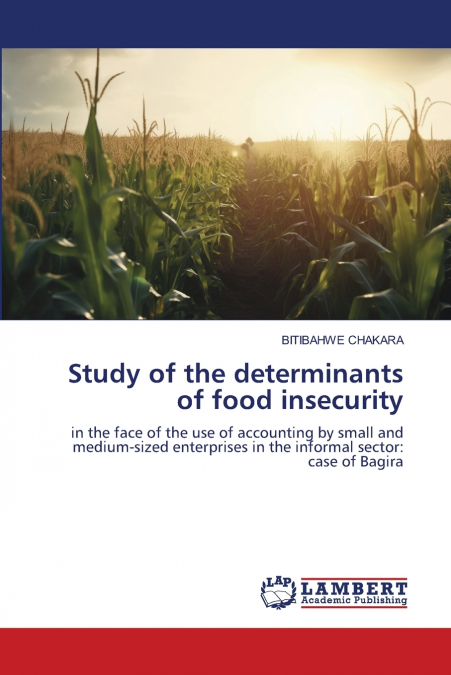 Study of the determinants of food insecurity