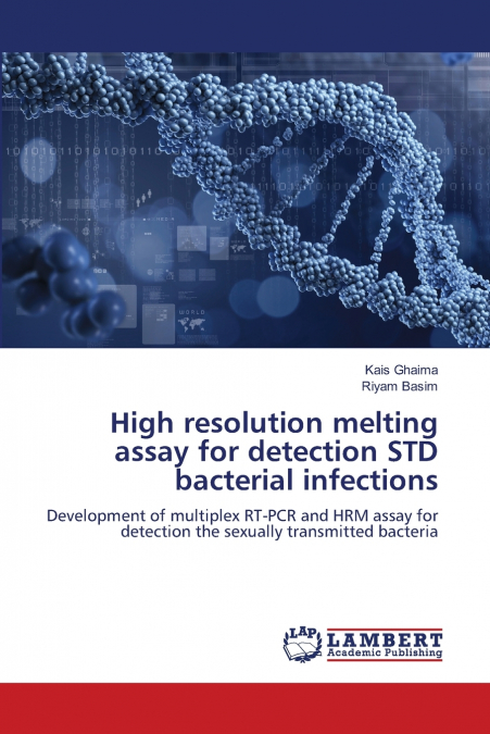 High resolution melting assay for detection STD bacterial infections