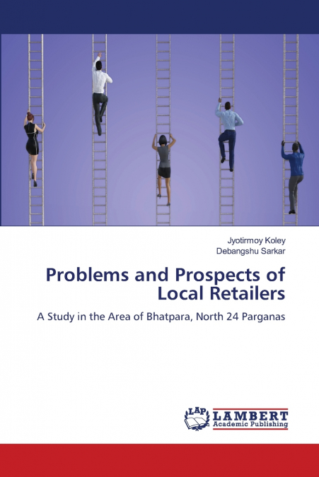 Problems and Prospects of Local Retailers