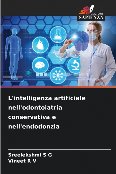 L’intelligenza artificiale nell’odontoiatria conservativa e nell’endodonzia
