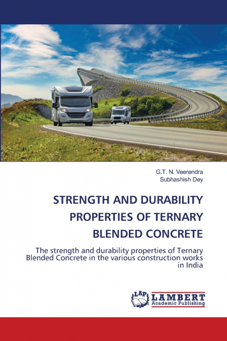 STRENGTH AND DURABILITY PROPERTIES OF TERNARY BLENDED CONCRETE