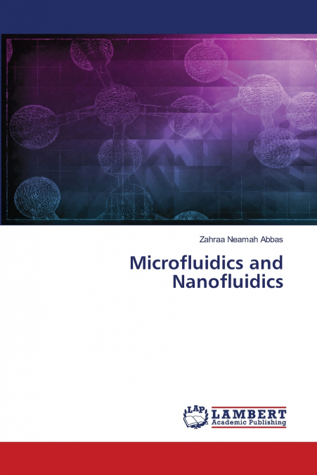 Microfluidics and Nanofluidics