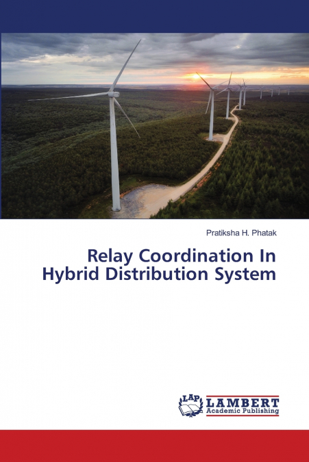 Relay Coordination In Hybrid Distribution System