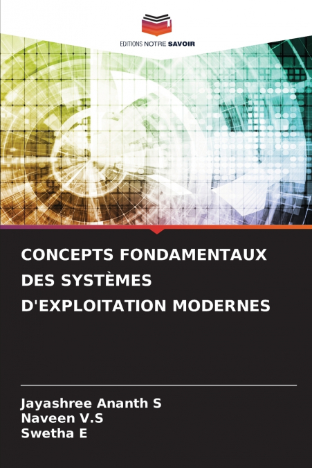 CONCEPTS FONDAMENTAUX DES SYSTÈMES D’EXPLOITATION MODERNES