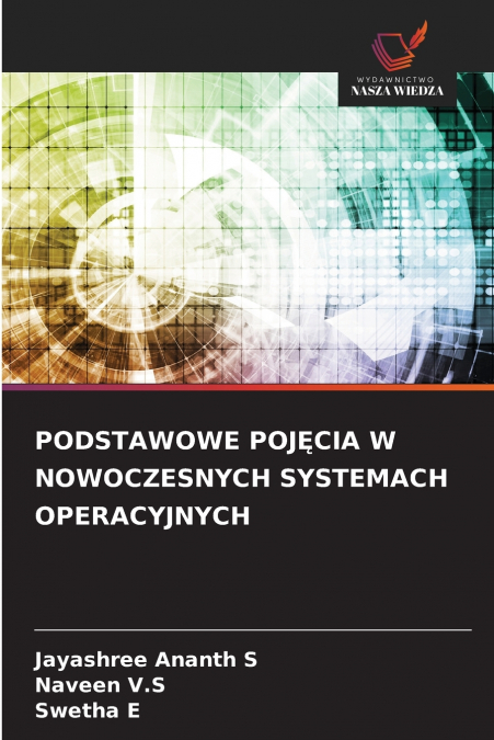 PODSTAWOWE POJĘCIA W NOWOCZESNYCH SYSTEMACH OPERACYJNYCH