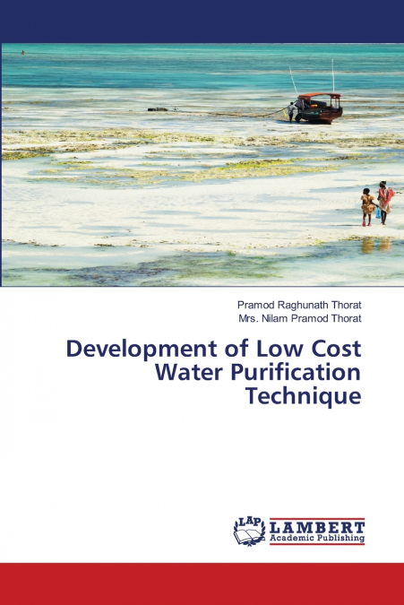 Development of Low Cost Water Purification Technique