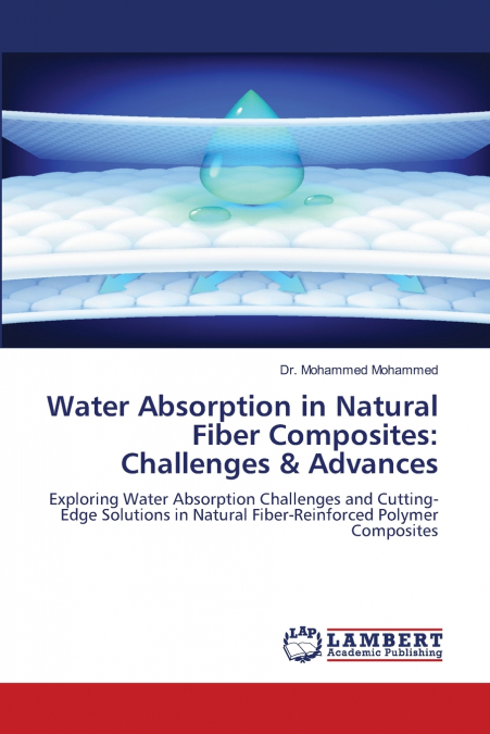 Water Absorption in Natural Fiber Composites