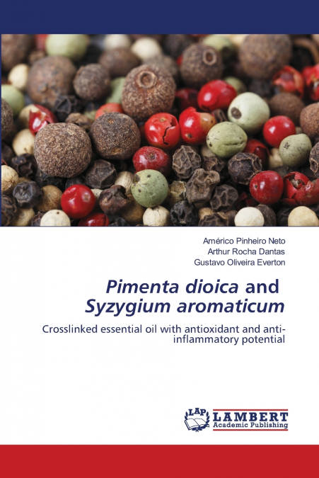 Pimenta dioica and Syzygium aromaticum