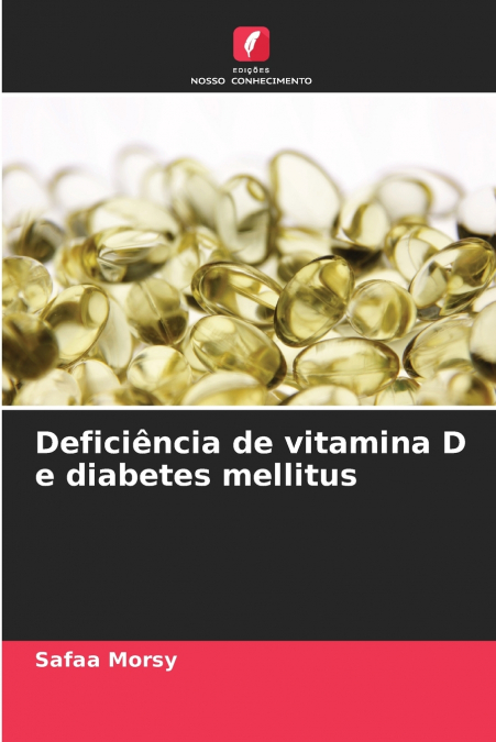 Deficiência de vitamina D e diabetes mellitus