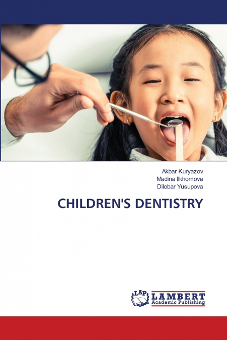 CHILDREN’S DENTISTRY