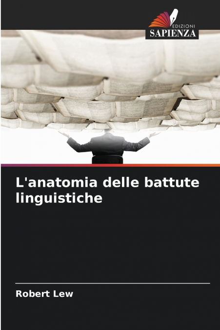 L’anatomia delle battute linguistiche