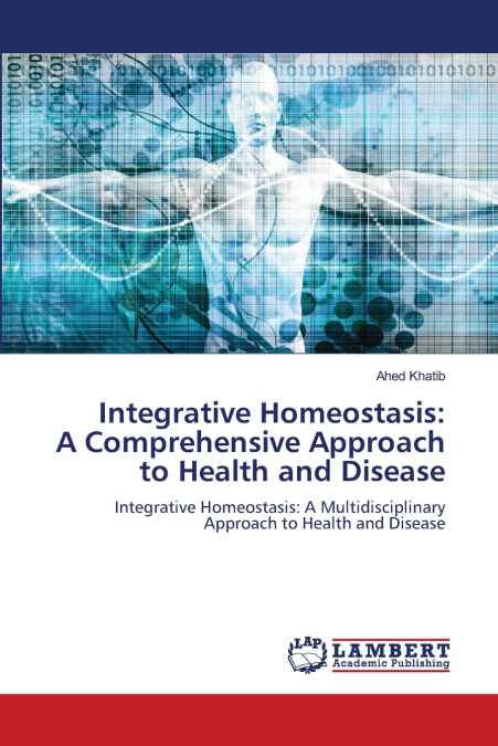 Integrative Homeostasis