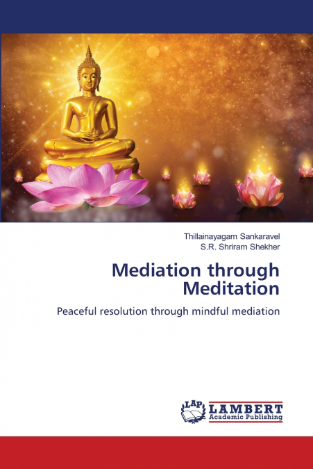 Mediation through Meditation