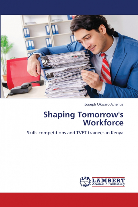 Shaping Tomorrow’s Workforce
