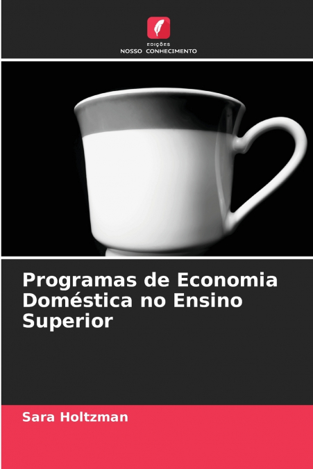 Programas de Economia Doméstica no Ensino Superior