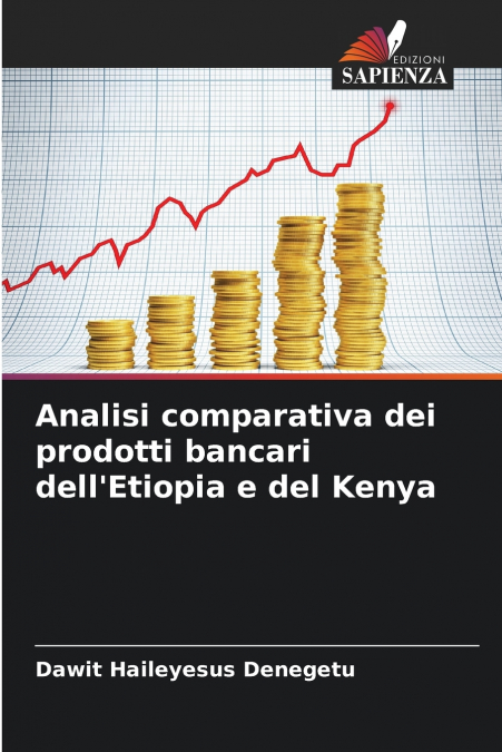 Analisi comparativa dei prodotti bancari dell’Etiopia e del Kenya