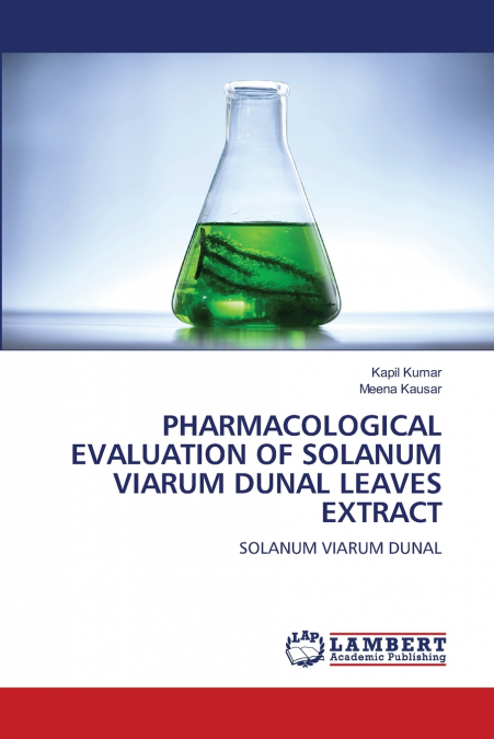 PHARMACOLOGICAL EVALUATION OF SOLANUM VIARUM DUNAL LEAVES EXTRACT
