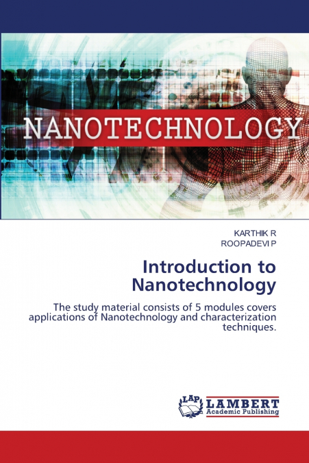 Introduction to Nanotechnology
