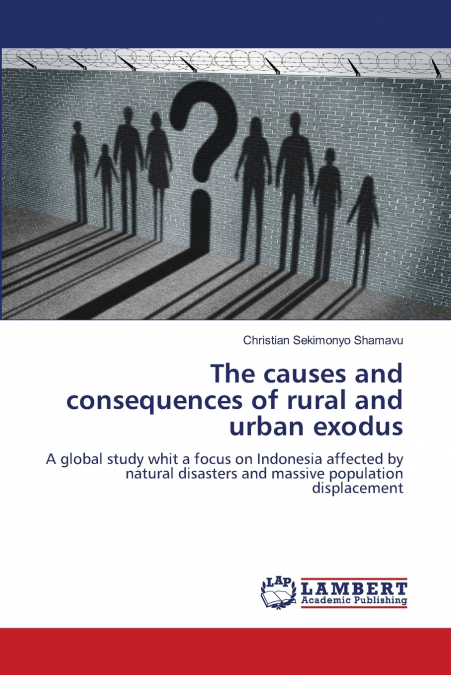 The causes and consequences of rural and urban exodus