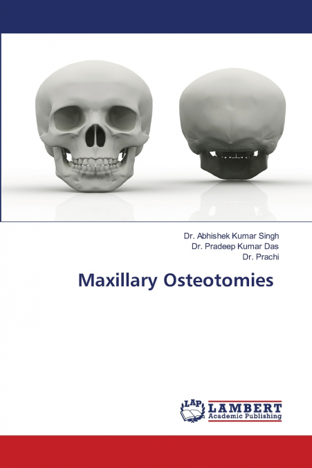 Maxillary Osteotomies
