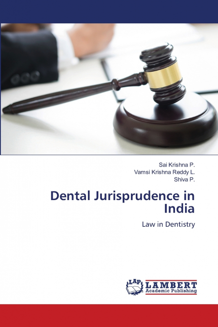 Dental Jurisprudence in India