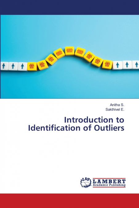 Introduction to Identification of Outliers