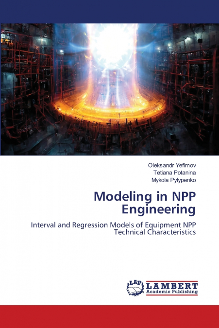 Modeling in NPP Engineering