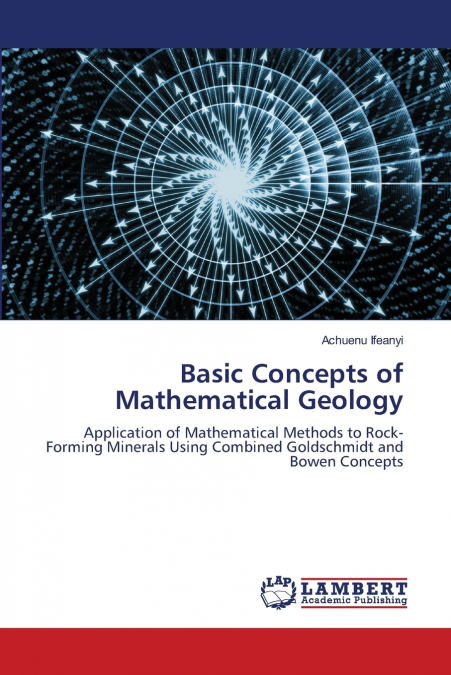Basic Concepts of Mathematical Geology