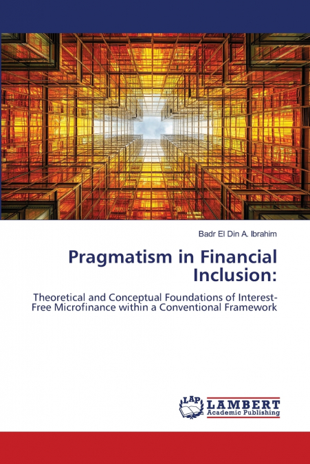 Pragmatism in Financial Inclusion