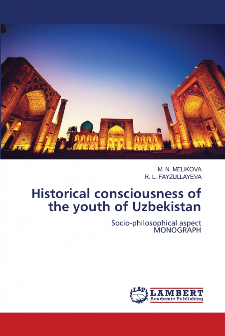 Historical consciousness of the youth of Uzbekistan