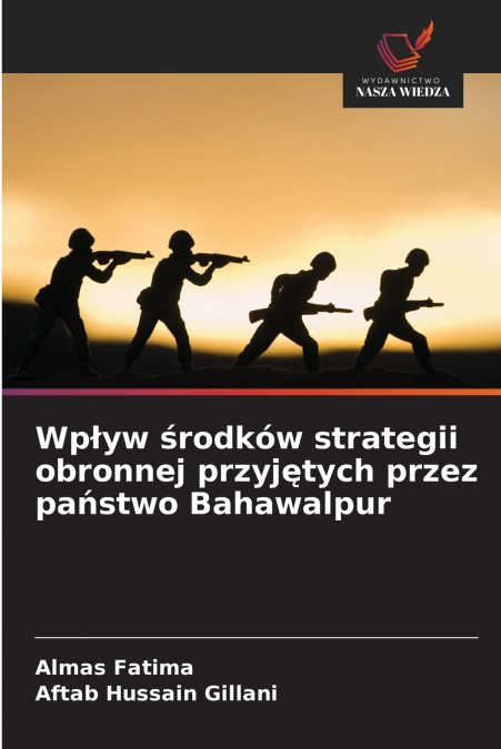 Wpływ środków strategii obronnej przyjętych przez państwo Bahawalpur