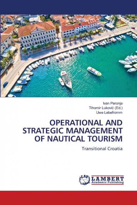 OPERATIONAL AND STRATEGIC MANAGEMENT OF NAUTICAL TOURISM