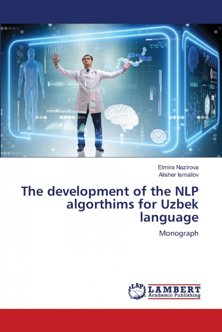The development of the NLP algorthims for Uzbek language