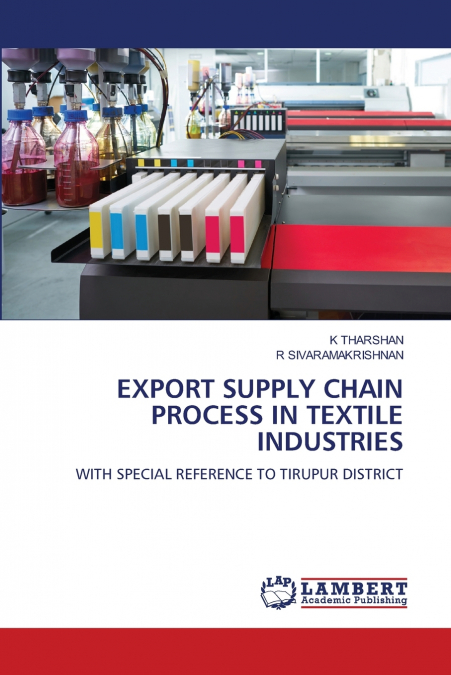 EXPORT SUPPLY CHAIN PROCESS IN TEXTILE INDUSTRIES