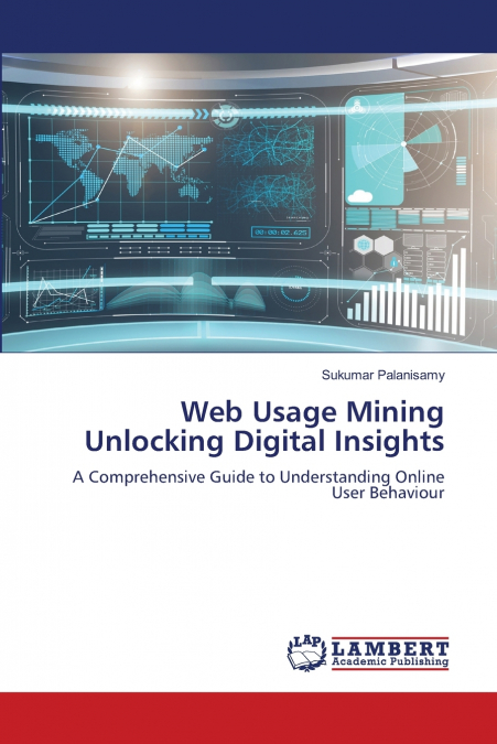 Web Usage Mining Unlocking Digital Insights