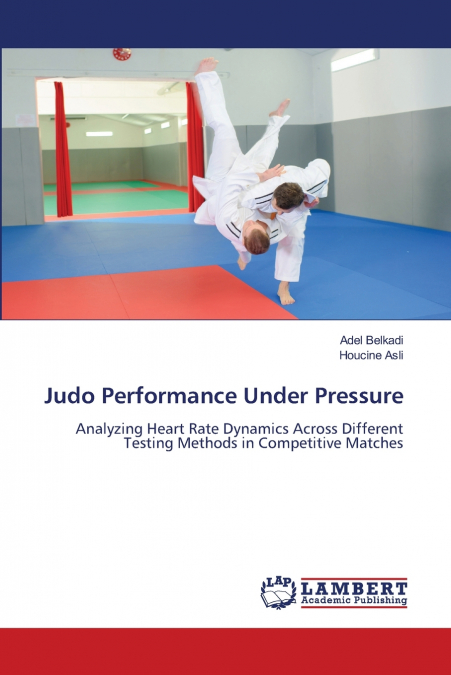 Judo Performance Under Pressure