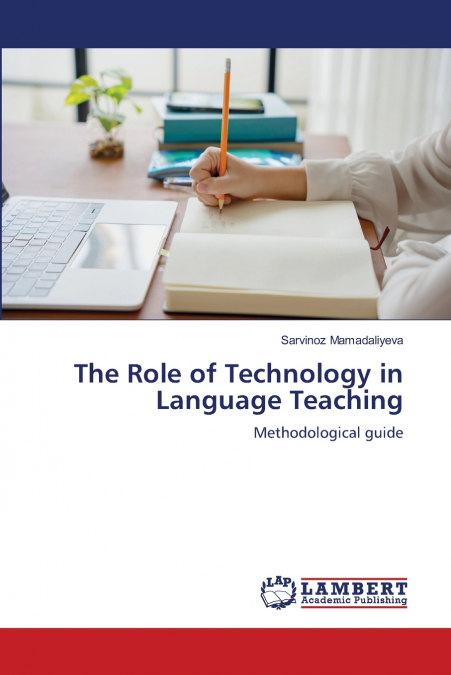 The Role of Technology in Language Teaching
