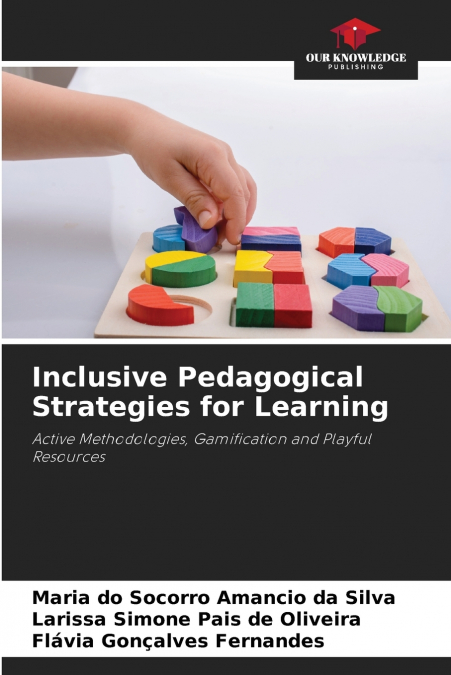 Inclusive Pedagogical Strategies for Learning