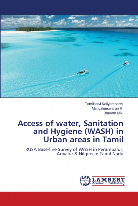 Access of water, Sanitation and Hygiene (WASH) in Urban areas in Tamil