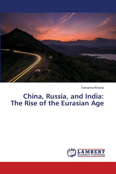 China, Russia, and India