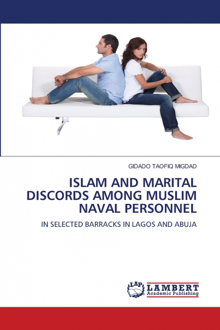 ISLAM AND MARITAL DISCORDS AMONG MUSLIM NAVAL PERSONNEL
