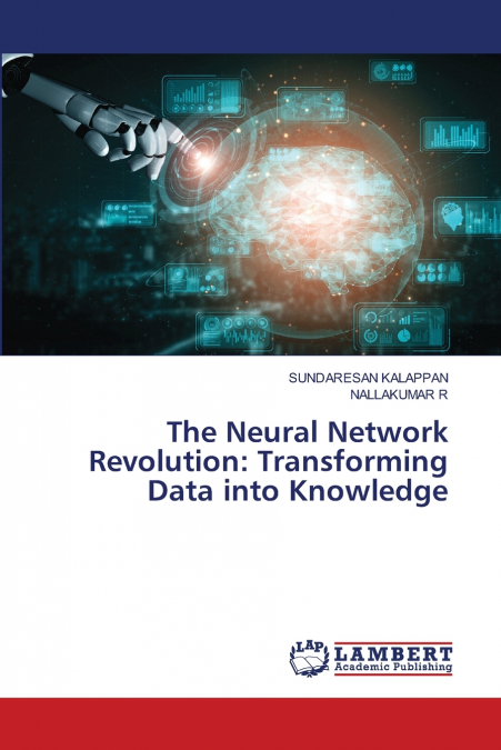 The Neural Network Revolution