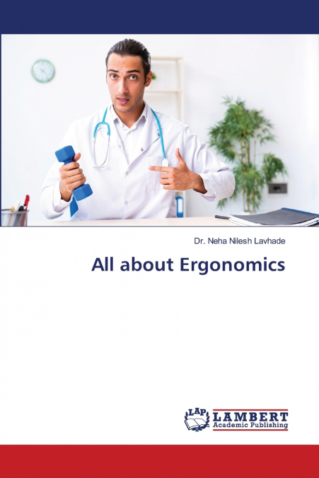 All about Ergonomics