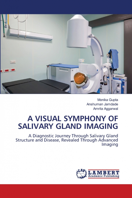 A VISUAL SYMPHONY OF SALIVARY GLAND IMAGING