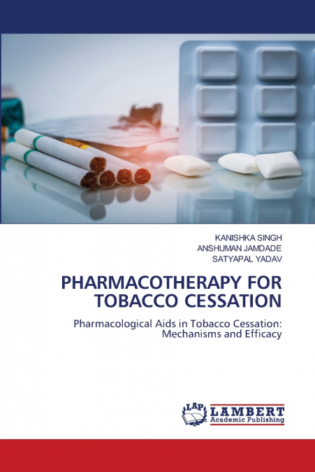 PHARMACOTHERAPY FOR TOBACCO CESSATION
