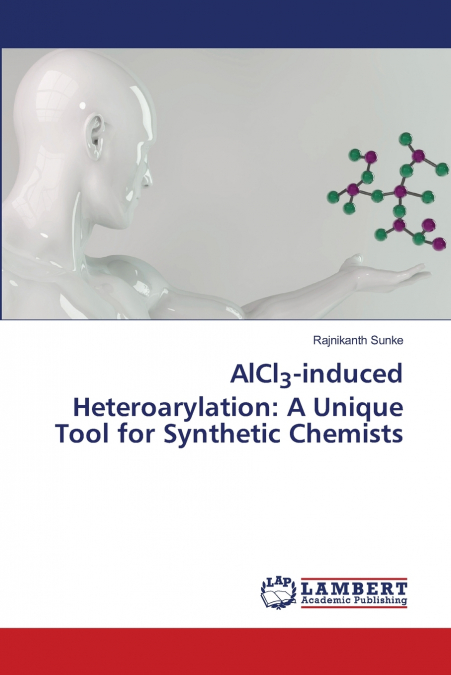 AlCl3-induced Heteroarylation